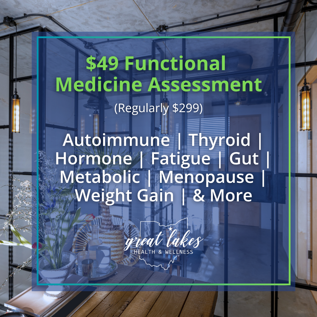 Great Lakes Health & Wellness Facebook ad: $49 Functional Medicine Assessment (Normally $299)…