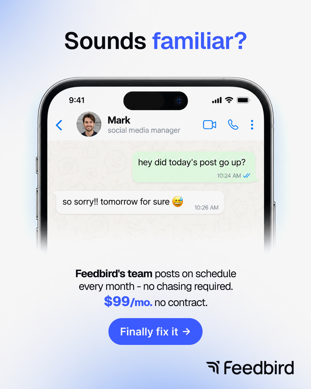 Feedbird Facebook ad: Social media, handled - $99/mo