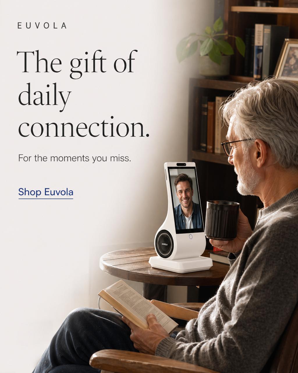 Euvola Facebook ad: The Gift of Daily Connection