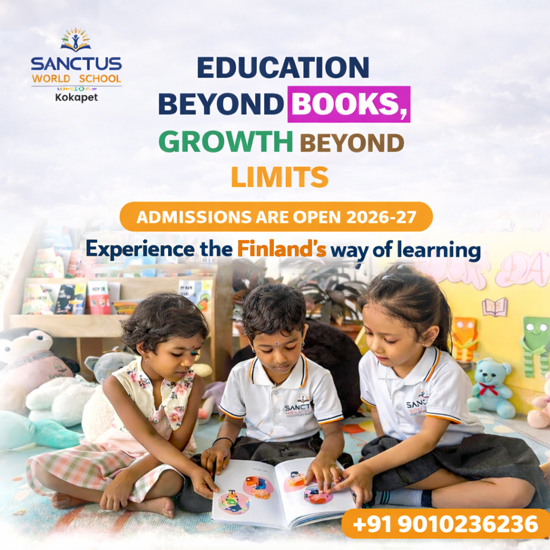 Sanctus World School Kokapet Facebook ad: You want more than just a classroom; you…