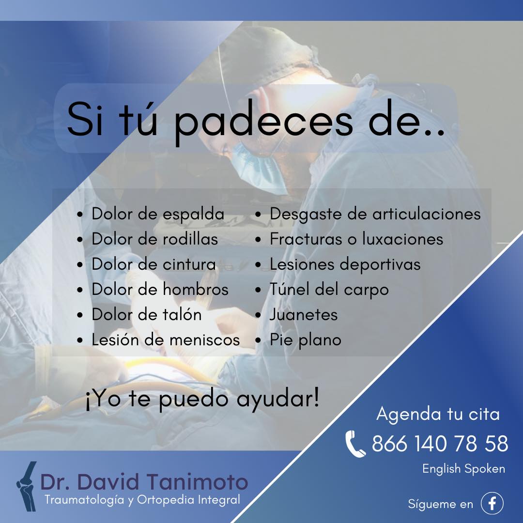 Dr. David Tanimoto - Traumatología y Ortopedia Facebook ad: No permitas que el dolor limite tus actividades…