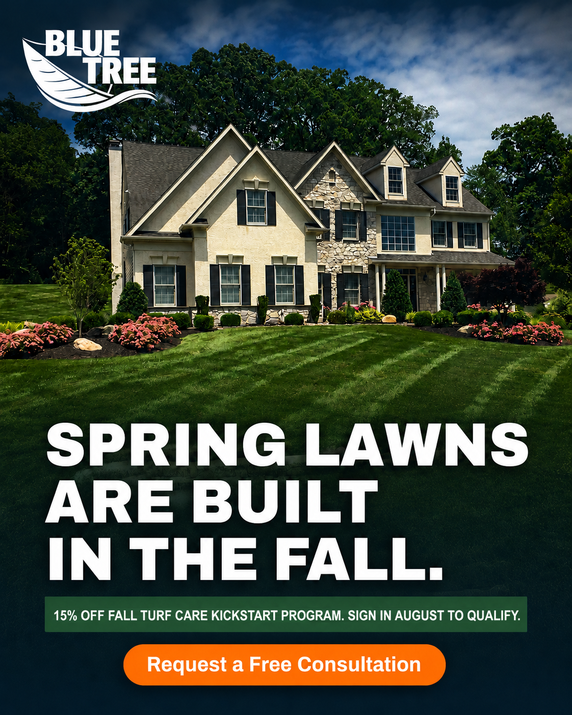 Blue Tree Outdoor Living Facebook ad: 15% Off Fall Turf Care Kickstart
