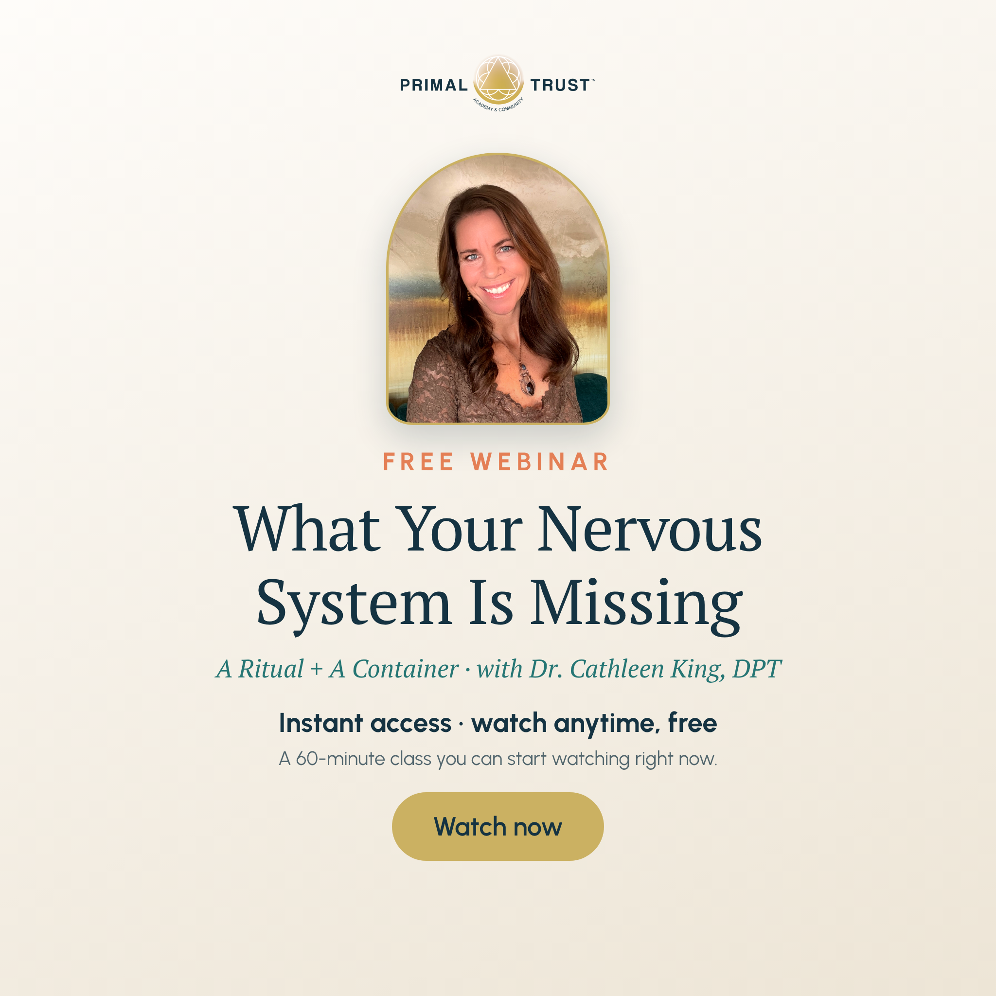 Primal Trust Academy & Community with Dr. Cathleen King Facebook ad: FREE Webinar: Register Now