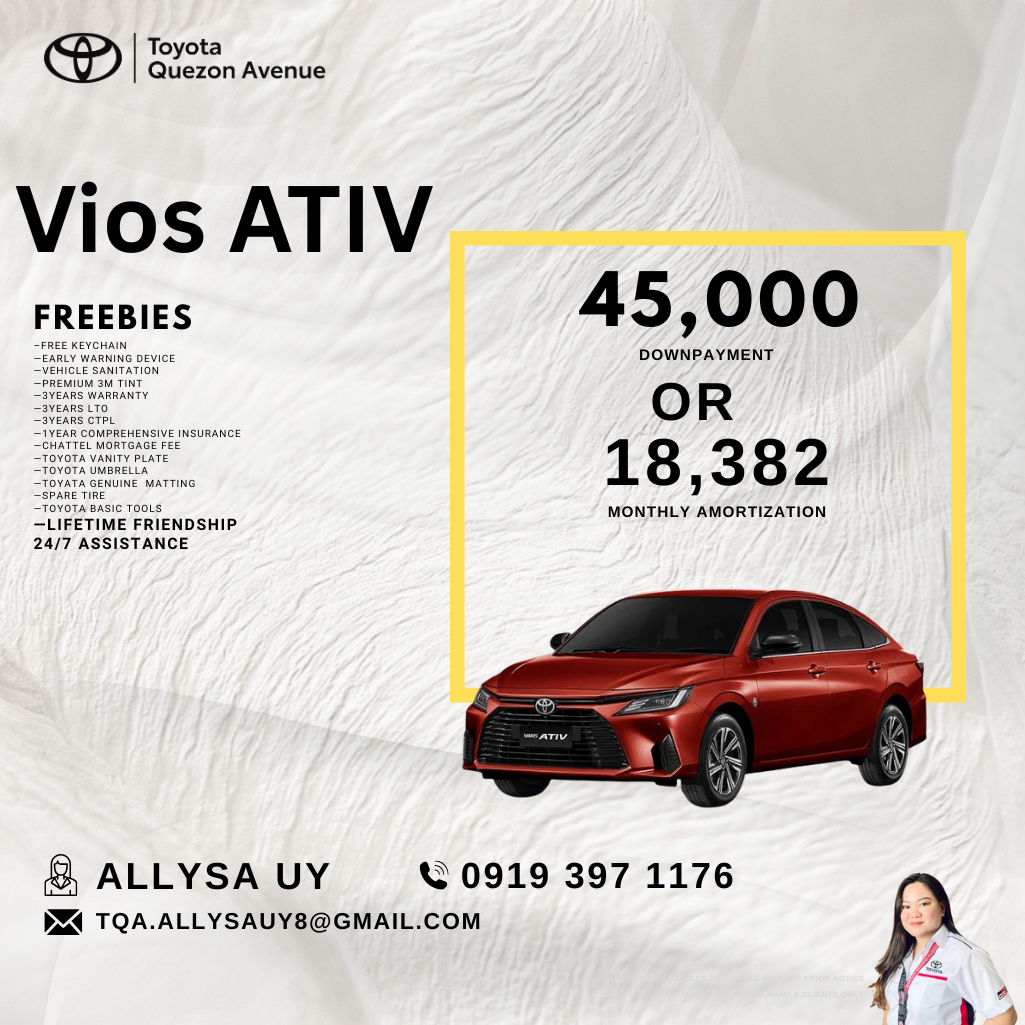 Allysa Uy - Toyota Quezon Avenue Inc. Facebook ad: Drive home a Toyota today and experience comfort…