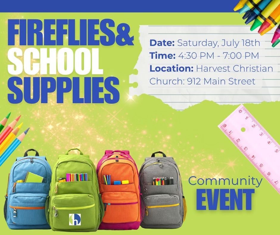 Harvest Christian Church Facebook ad: Fireflies & School Supplies