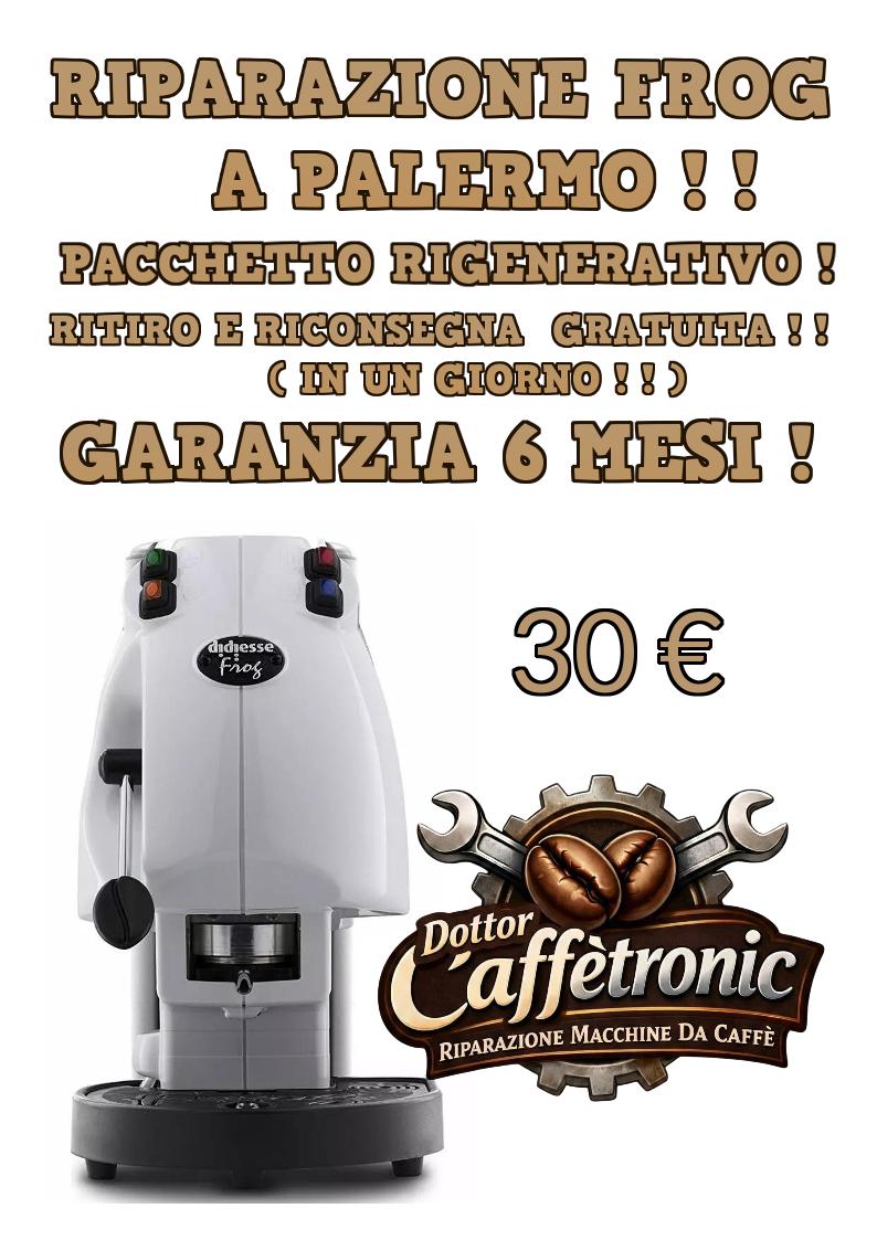 Dottor Caffetronic Facebook ad: RIPARAZIONE FROG A PALERMO