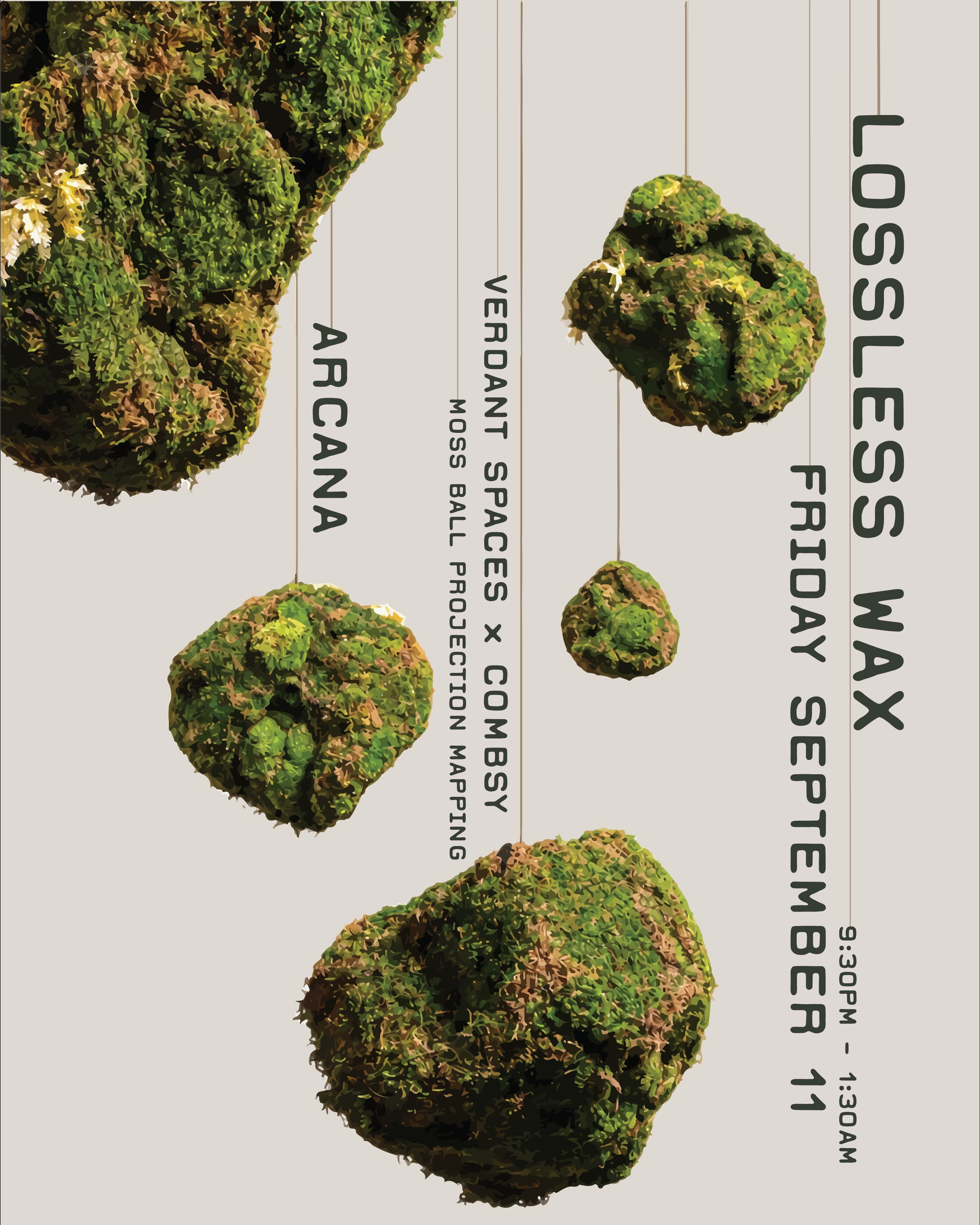 Arcana Facebook ad: Lossless Wax is blessing Arcana’s dance floor this…