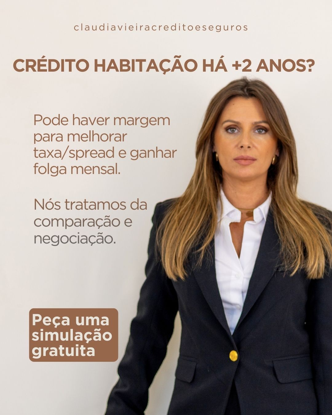 Cláudia Vieira Crédito e Seguros Facebook ad: Pedir Simulação