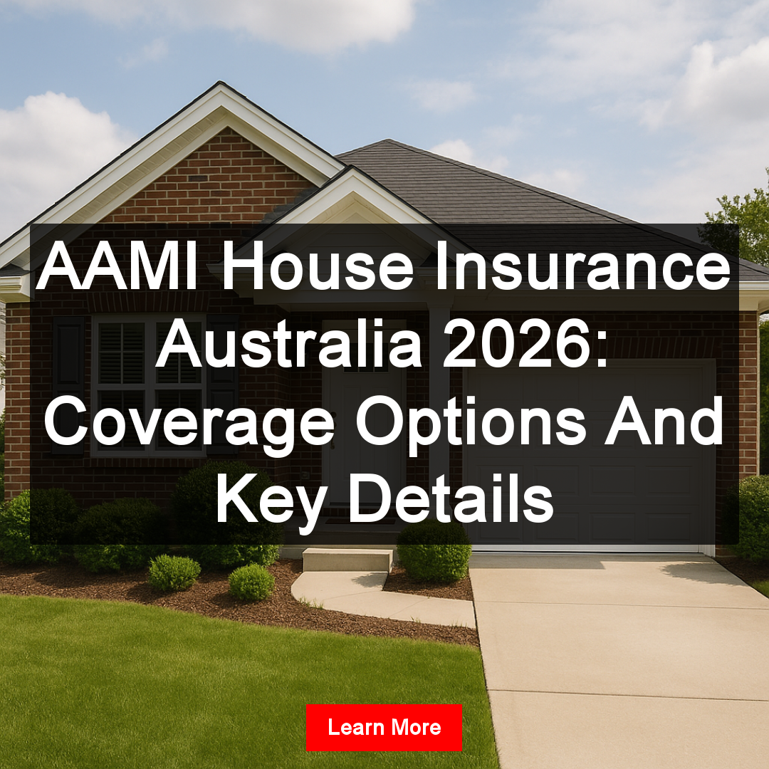 Viral Topics Facebook ad: AAMI House Insurance Australia 2026: Coverage Options And…
