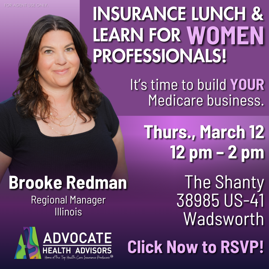 Advocate Health Advisors Facebook ad: Join us for a special Women In Insurance Networking Lunch…