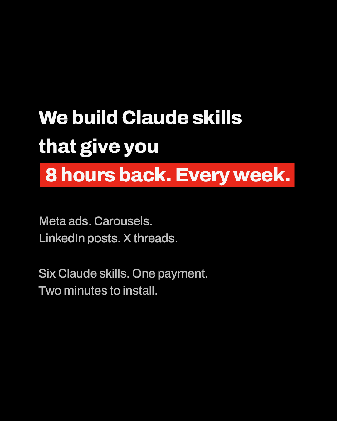 Unbland Facebook ad: 10 hours down to 2. Every week.