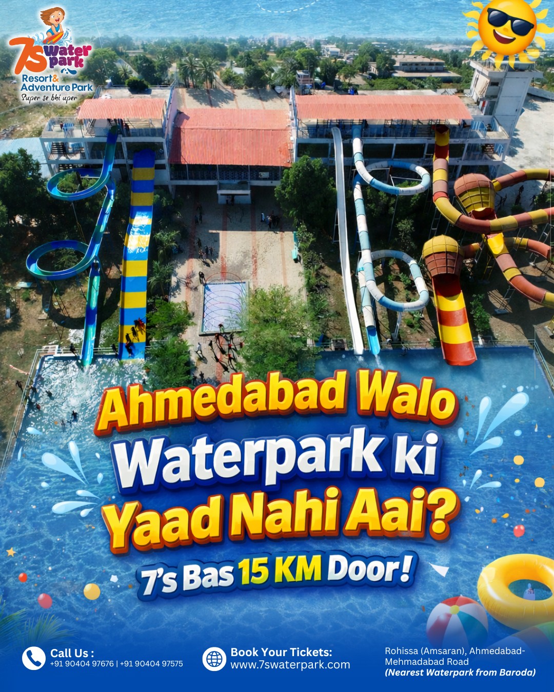 7swaterpark Facebook ad: Ahmedabad walo… Water Park ki yaad nahi aayi…