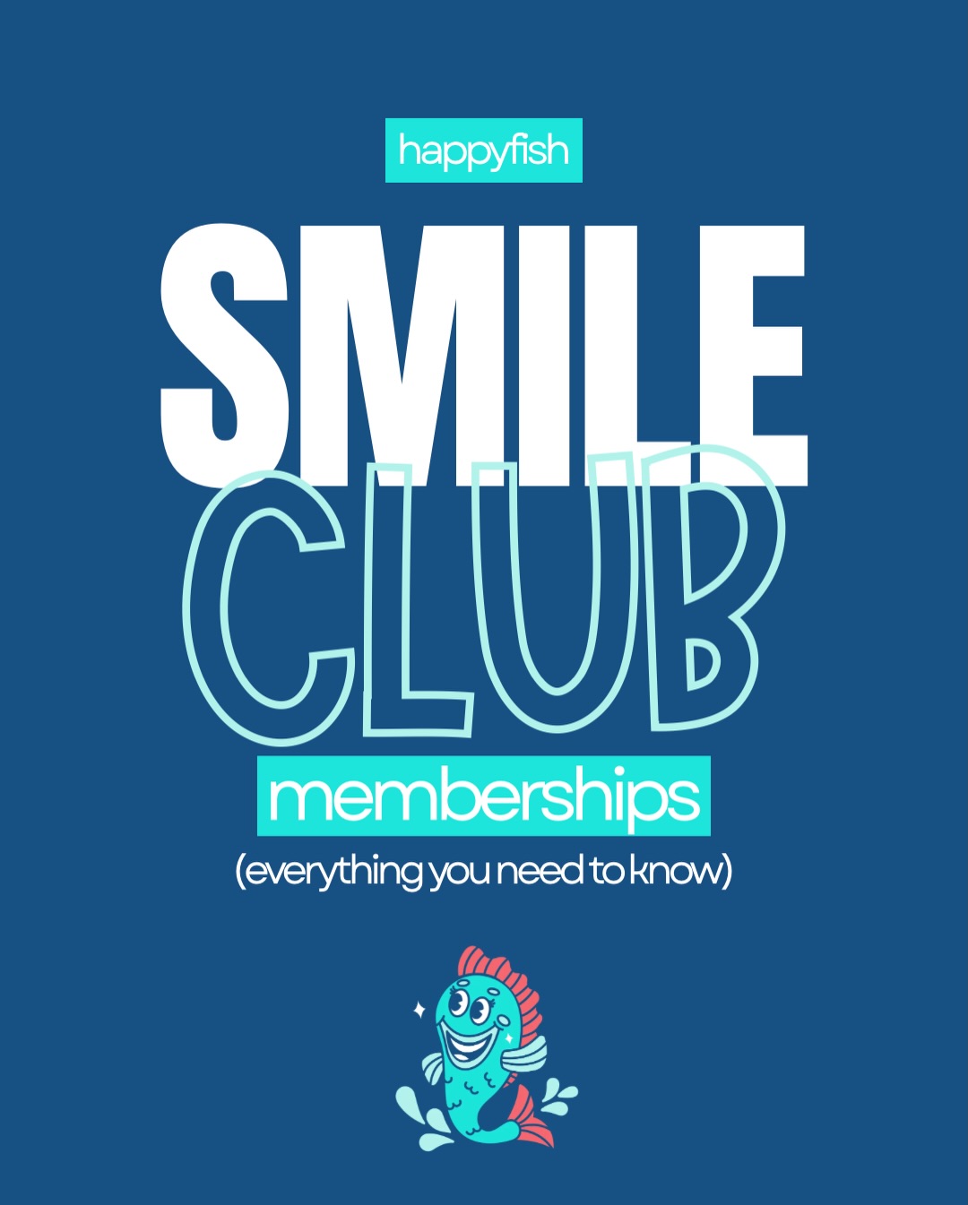 Happy Fish Pediatric Dentistry Facebook ad: IT’S OFFICIAL… SMILE CLUB IS HERE!