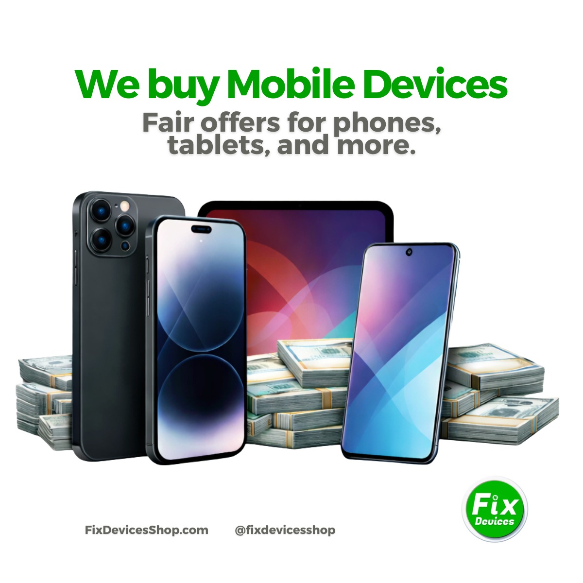 Fix Devices Facebook ad: We Buy Mobile Devices