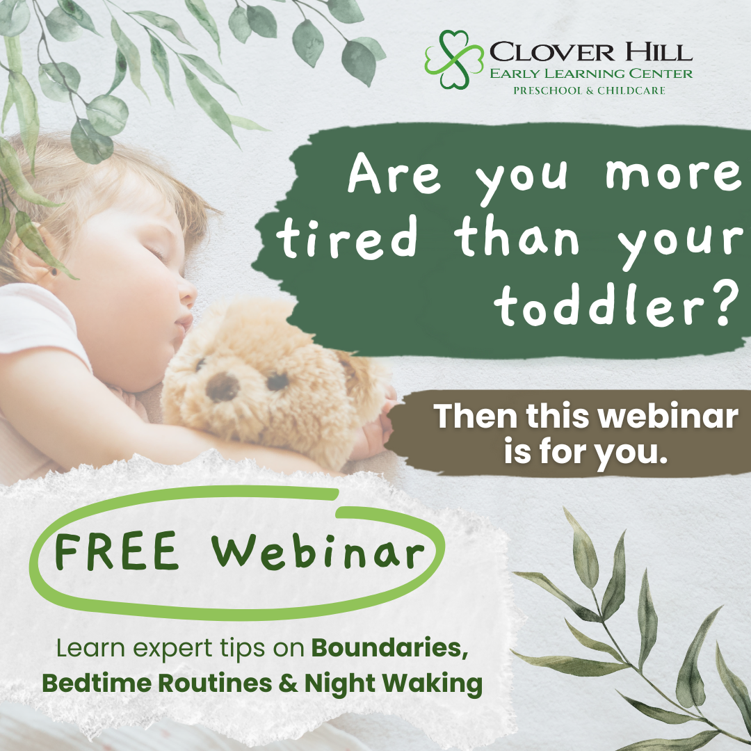 Clover Hill Early Learning Center Facebook ad: Struggling with toddler sleep and endless nights of…