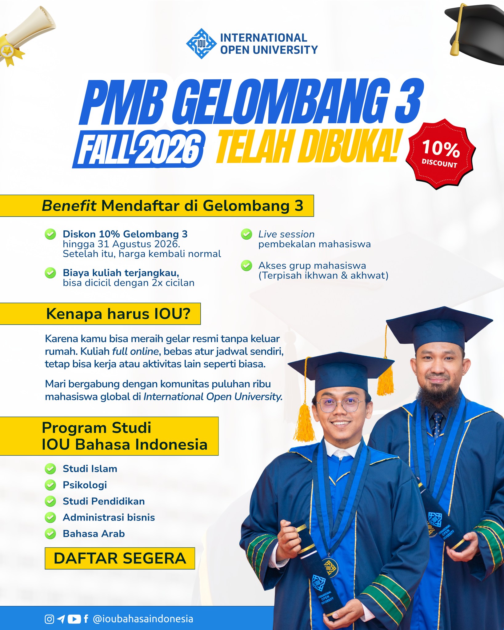 International Open University - IOU - Indonesia Facebook ad: 𝗣𝗠𝗕 𝗜𝗢𝗨 𝗙𝗔𝗟𝗟 𝟮𝟬𝟮𝟲 𝗚𝗘𝗟𝗢𝗠𝗕𝗔𝗡𝗚 𝟯…