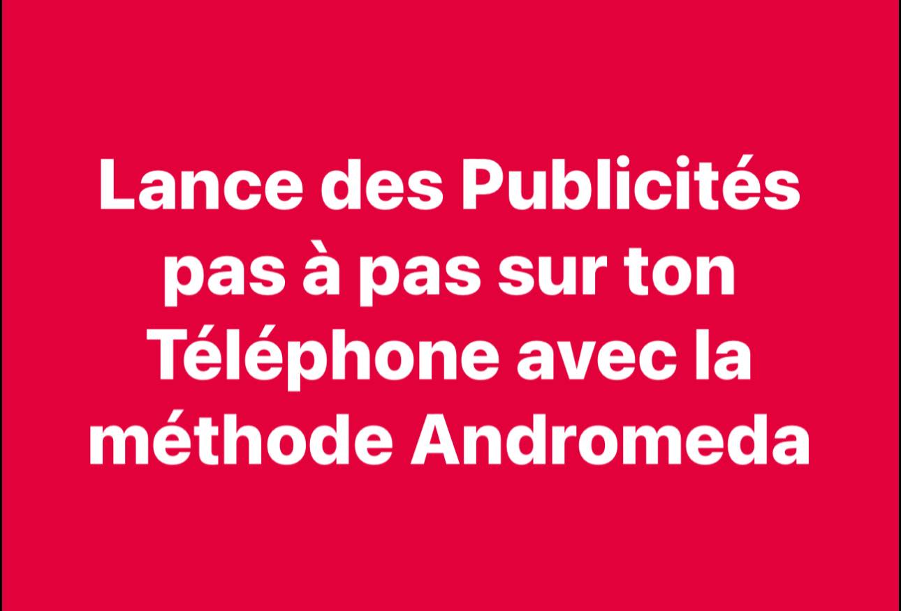 PharelL Zia Facebook ad: Arrête les Boost, choisis ANDROMEDA