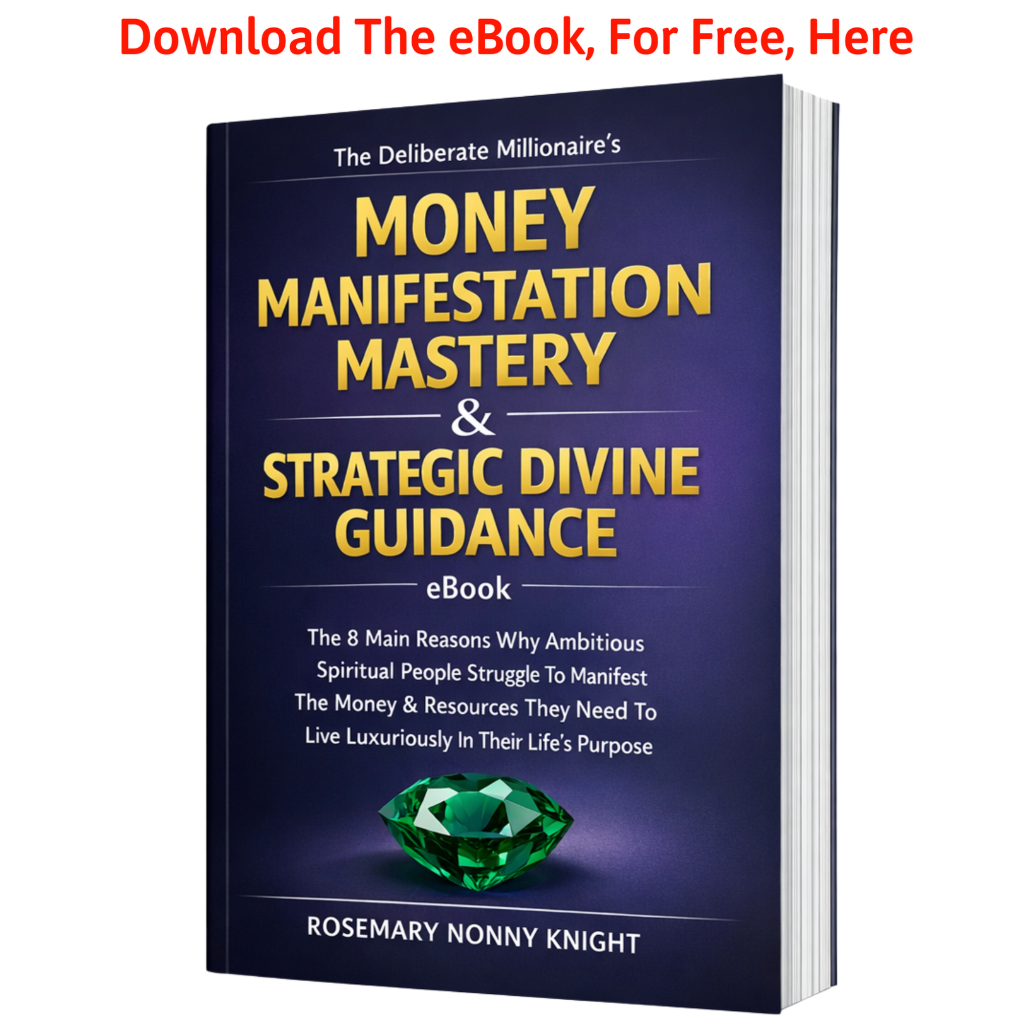 Rosemary Nonny Knight Facebook ad: Download a FREE Copy of The eBook By Clicking Here