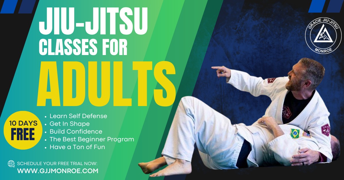 Gracie Jiu-Jitsu Monroe Facebook ad: Adult Jiu-Jitsu For Beginners