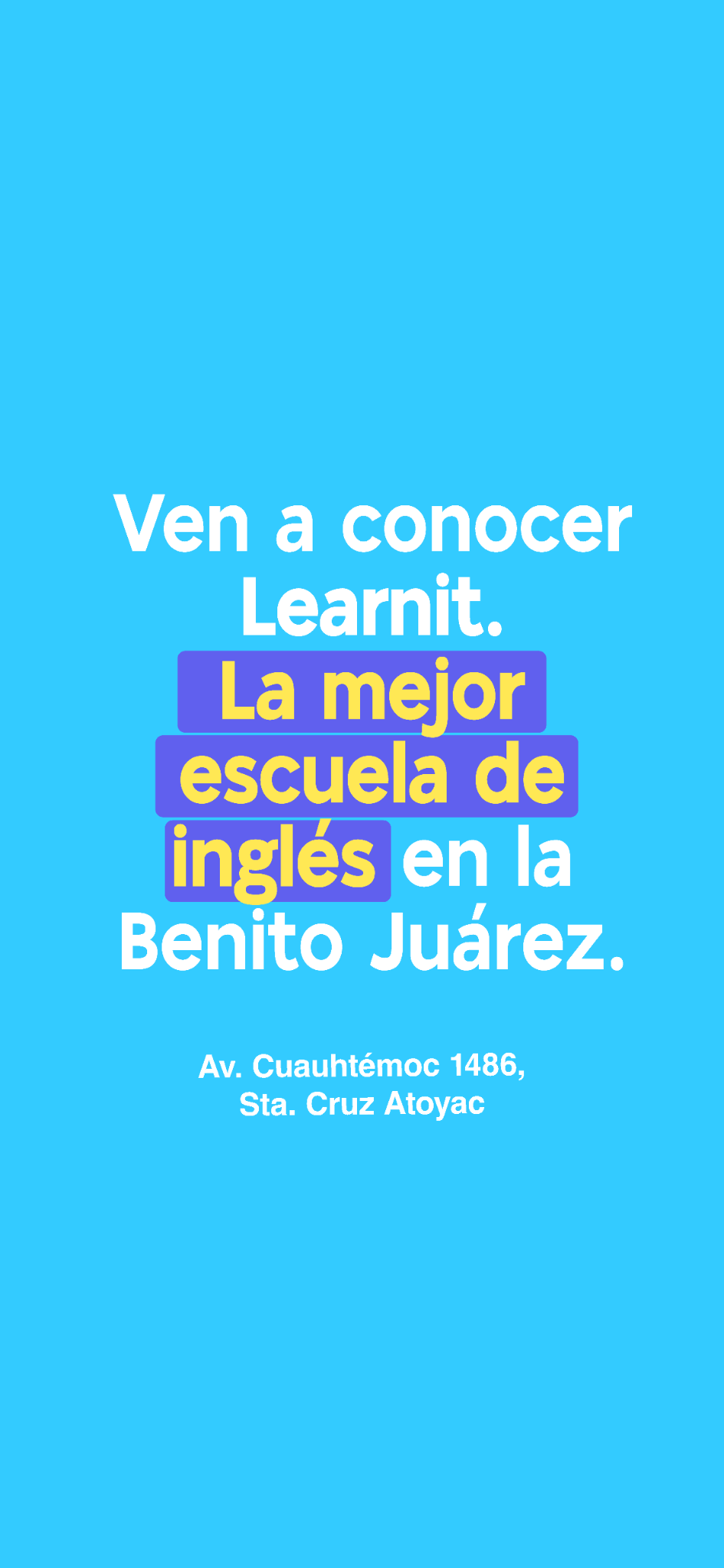 Learnit Language Center Facebook ad: Learnit · Av. Cuauhtémoc 1486, Sta Cruz Atoyac, Benito…