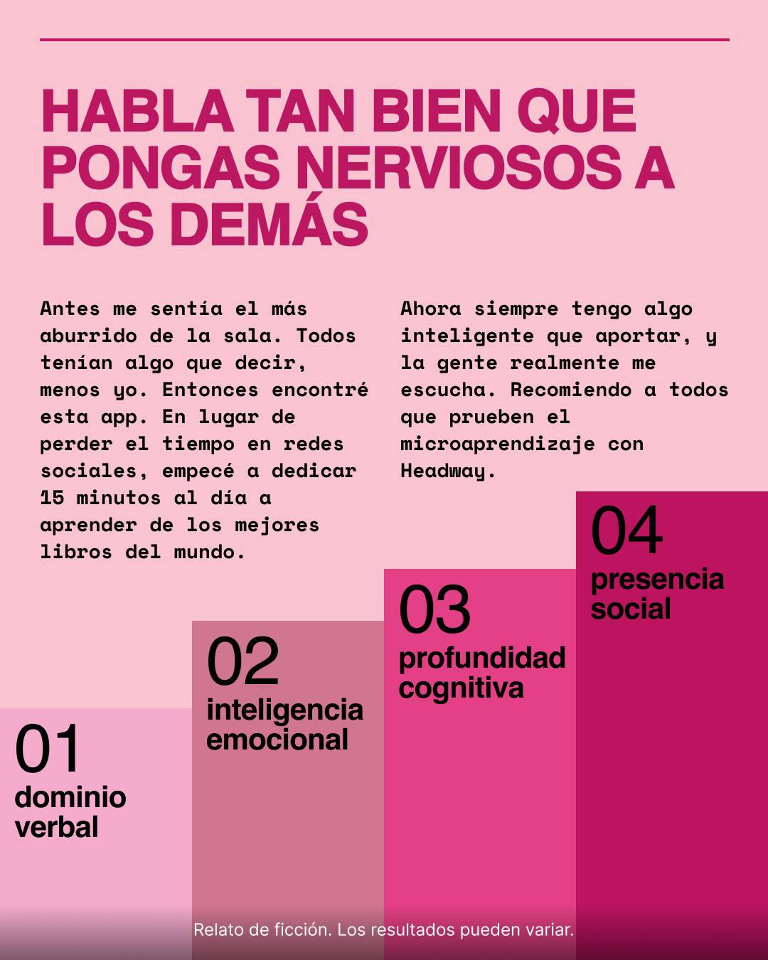 Headway: App de crecimiento diario Español Facebook ad: Domina la habilidad que lo cambia todo