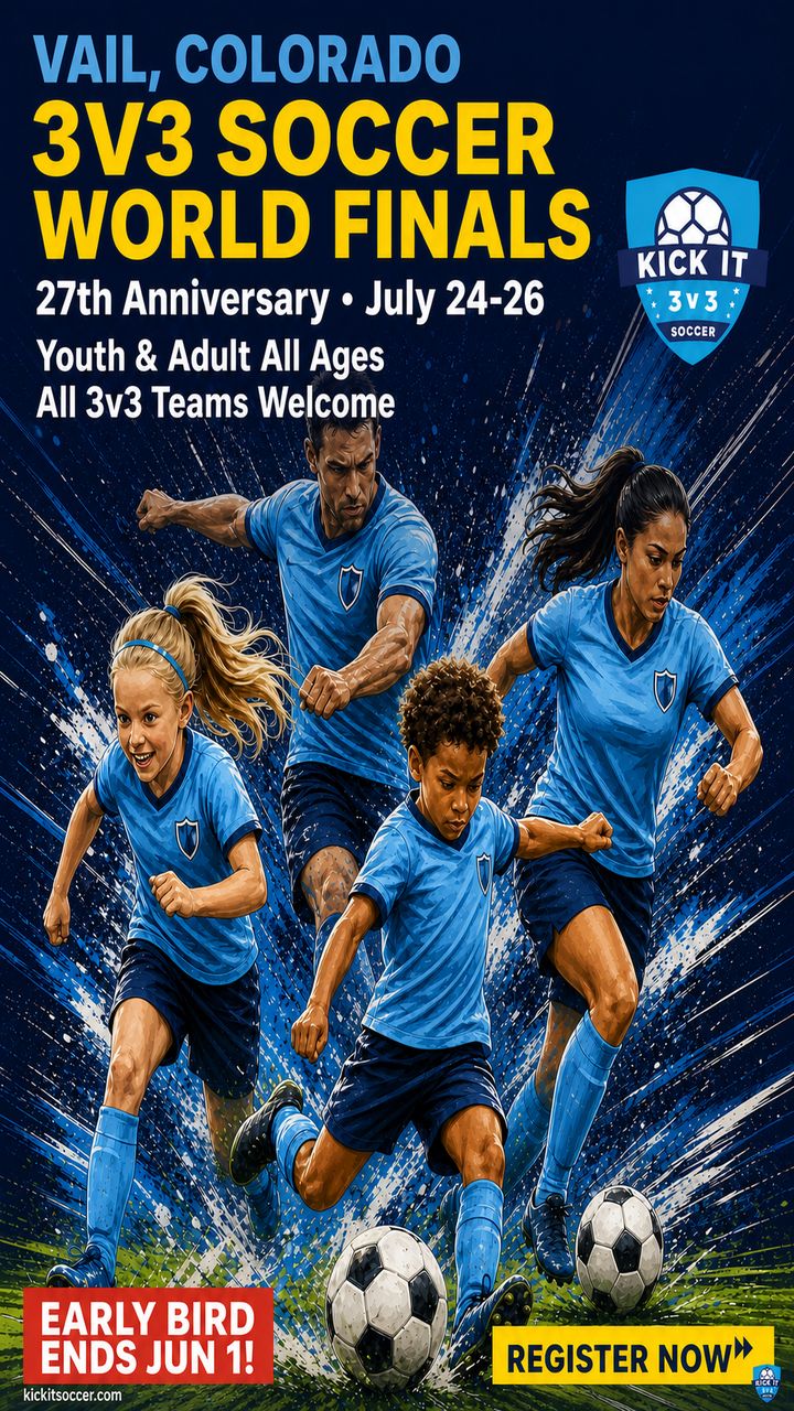 Kick It 3v3 Soccer Facebook ad: Early Bird Ends June 1, Register Now!