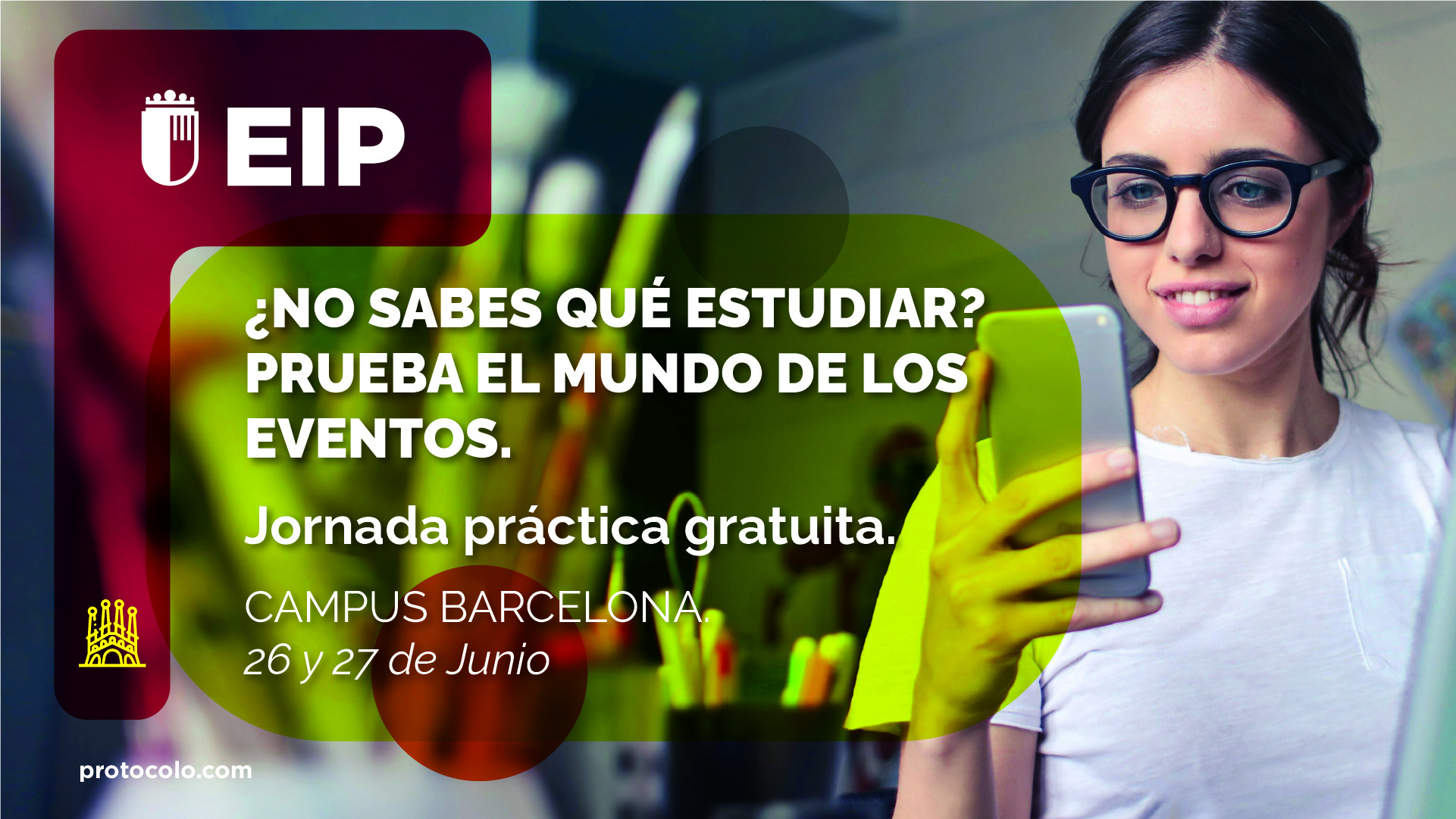 Escuela Internacional de Protocolo de Barcelona Facebook ad: 26 y 27 de junio · Barcelona