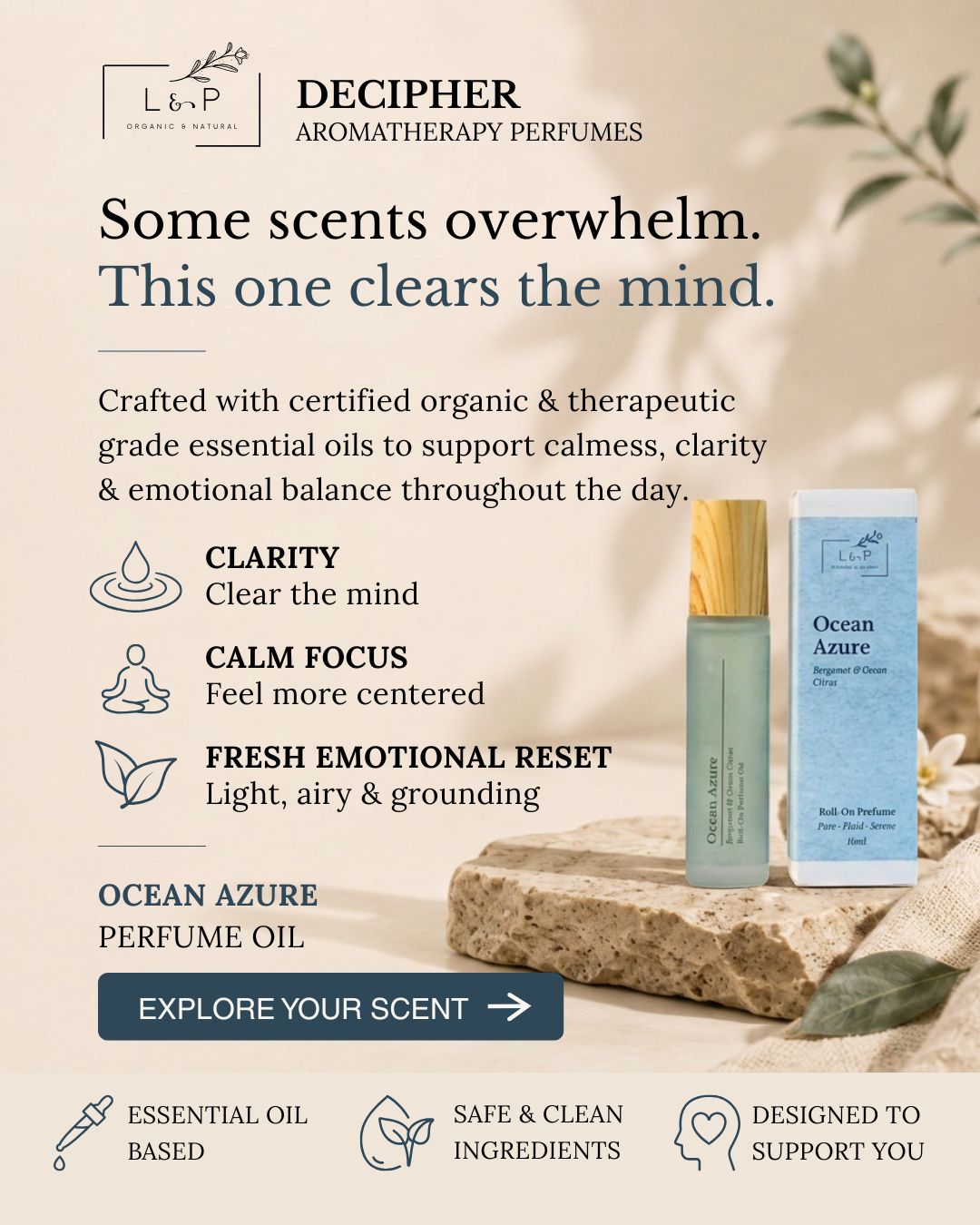 L&P Organic and Natural Facebook ad: Some scents overwhelm. This one clears the mind.