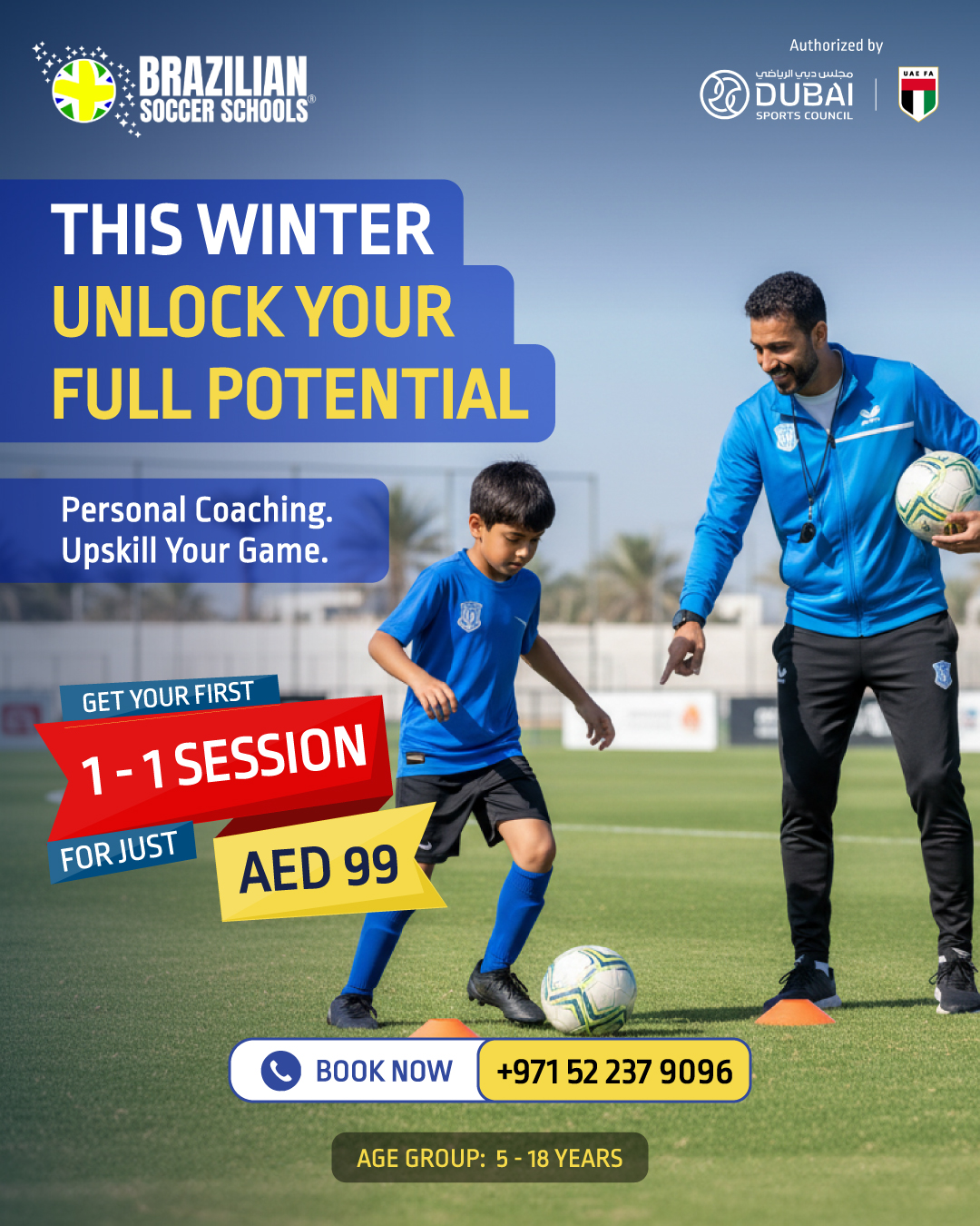 Brazilian Soccer Schools Dubai Facebook ad: 1-on-1 Personal Coaching