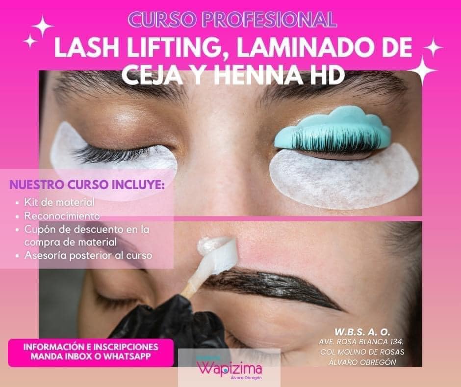 Wapizima Beauty School Alvaro Obregon Facebook ad: *CURSO PROFESIONAL DE LASH LIFTING, LAMINADO DE CEJA…