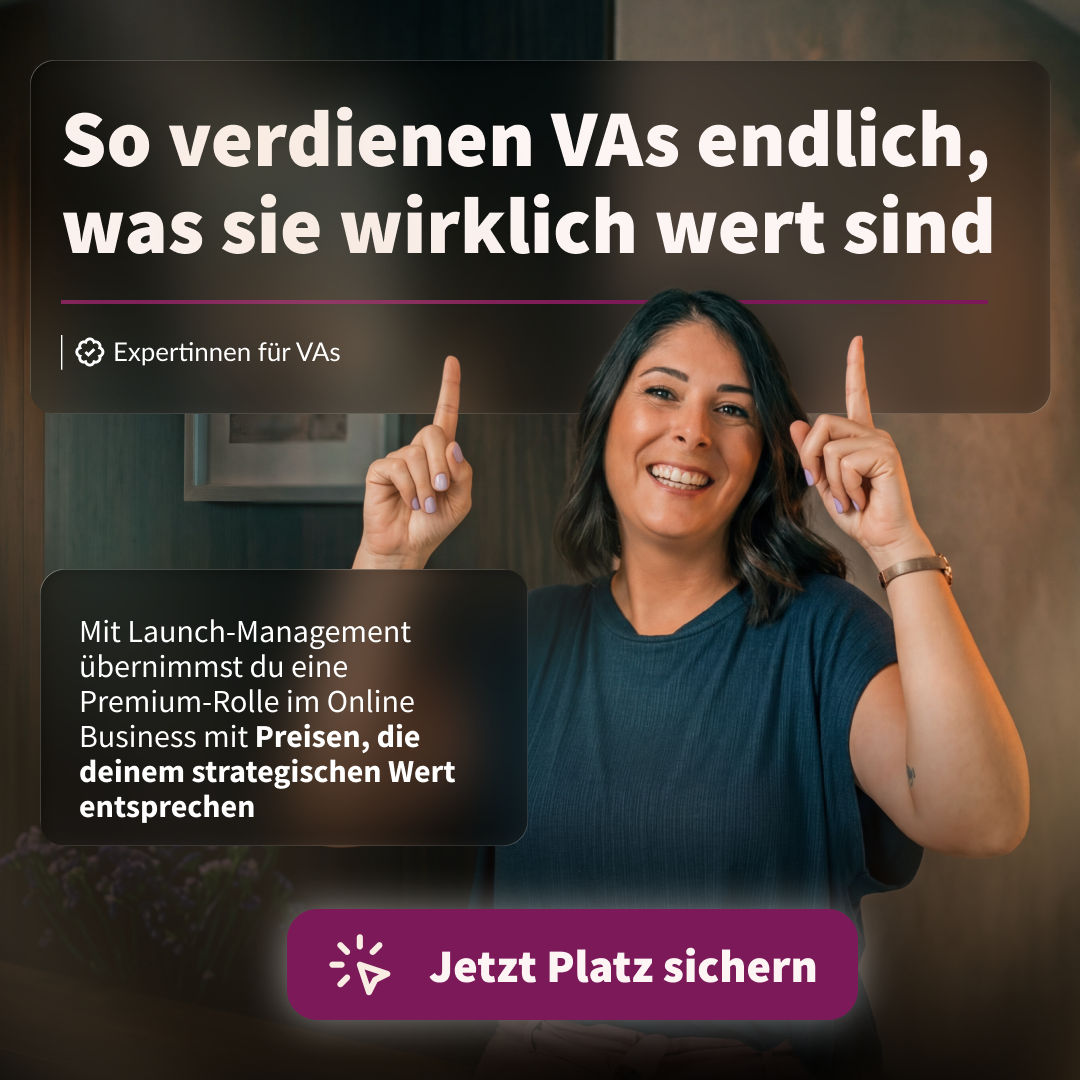 VA-Preneur - Nie wieder 9 to 5 Facebook ad: So werden VAs zur gefragten Launch-Managerin