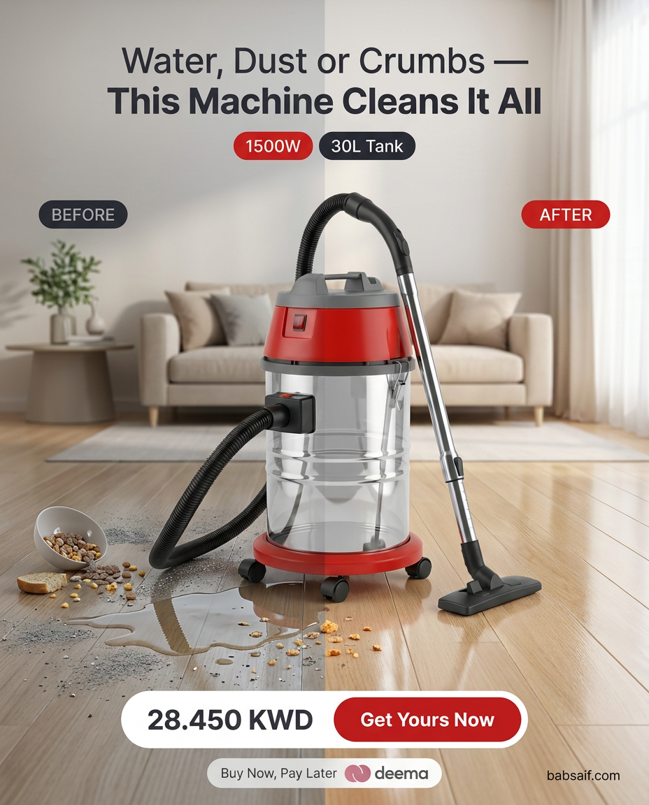 bab_al_saif_est Facebook ad: Water, Dust or Crumbs, Cleans It All