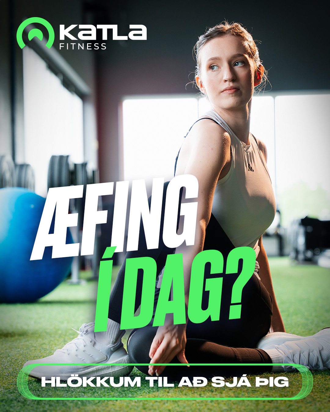 Katla Fitness Facebook ad: Æfing í dag?