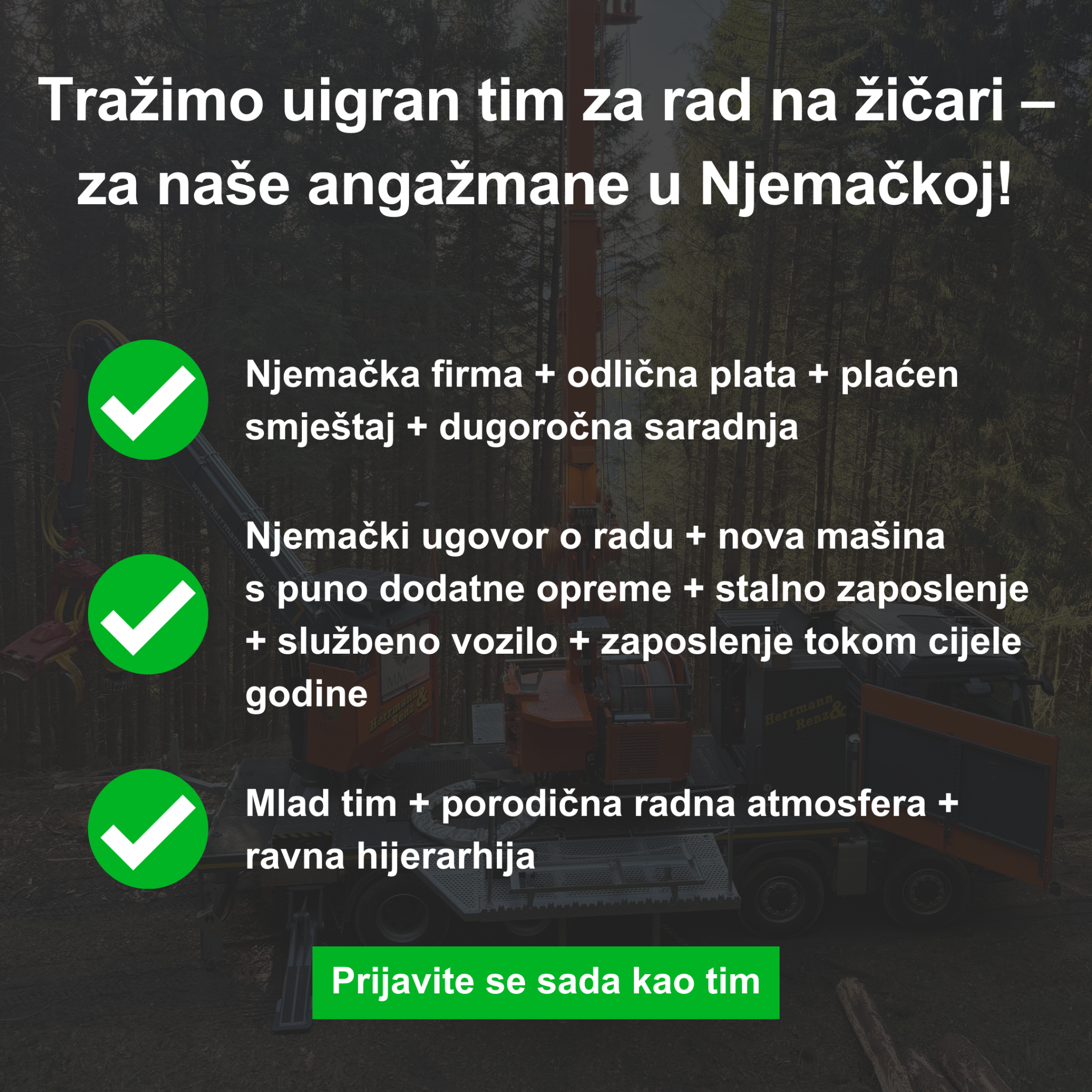 Herrmann & Renz GmbH Facebook ad: Tražimo dobro uigran šumarski tim i rukovaoca žičare