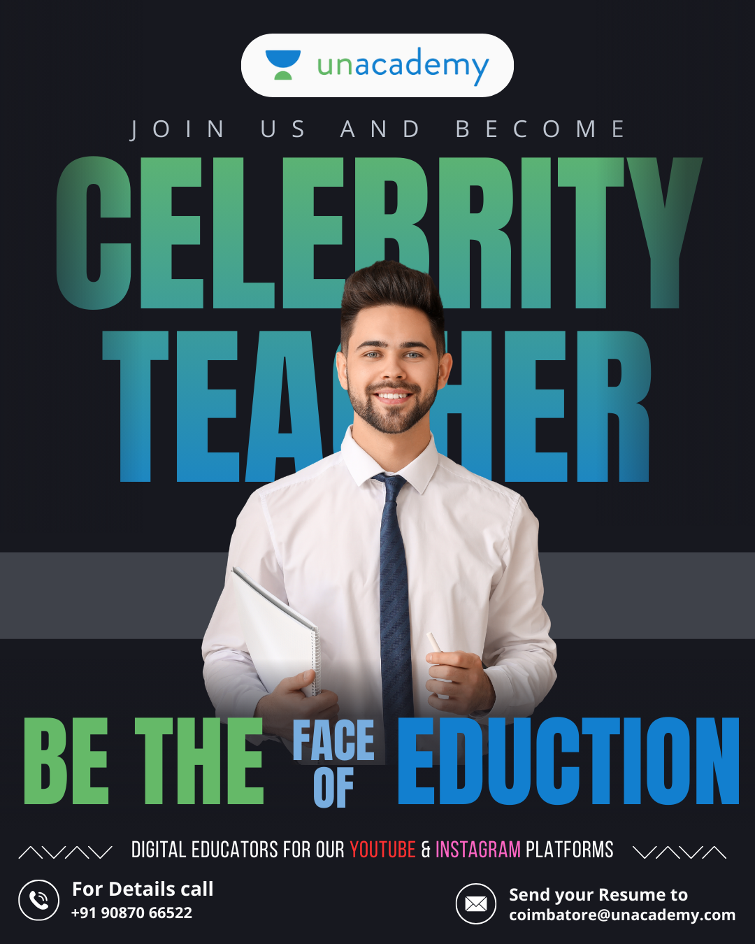 Unacademy Cbe Facebook ad: Be the Face of Education. Be the Reason for Success.
