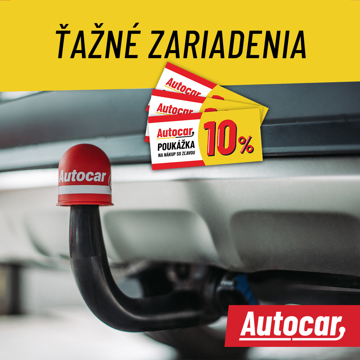 Autocar - Ťažné zariadenia Facebook ad: Získajte ZĽAVOVÚ POUKÁŽKU so zľavou až 10% a…