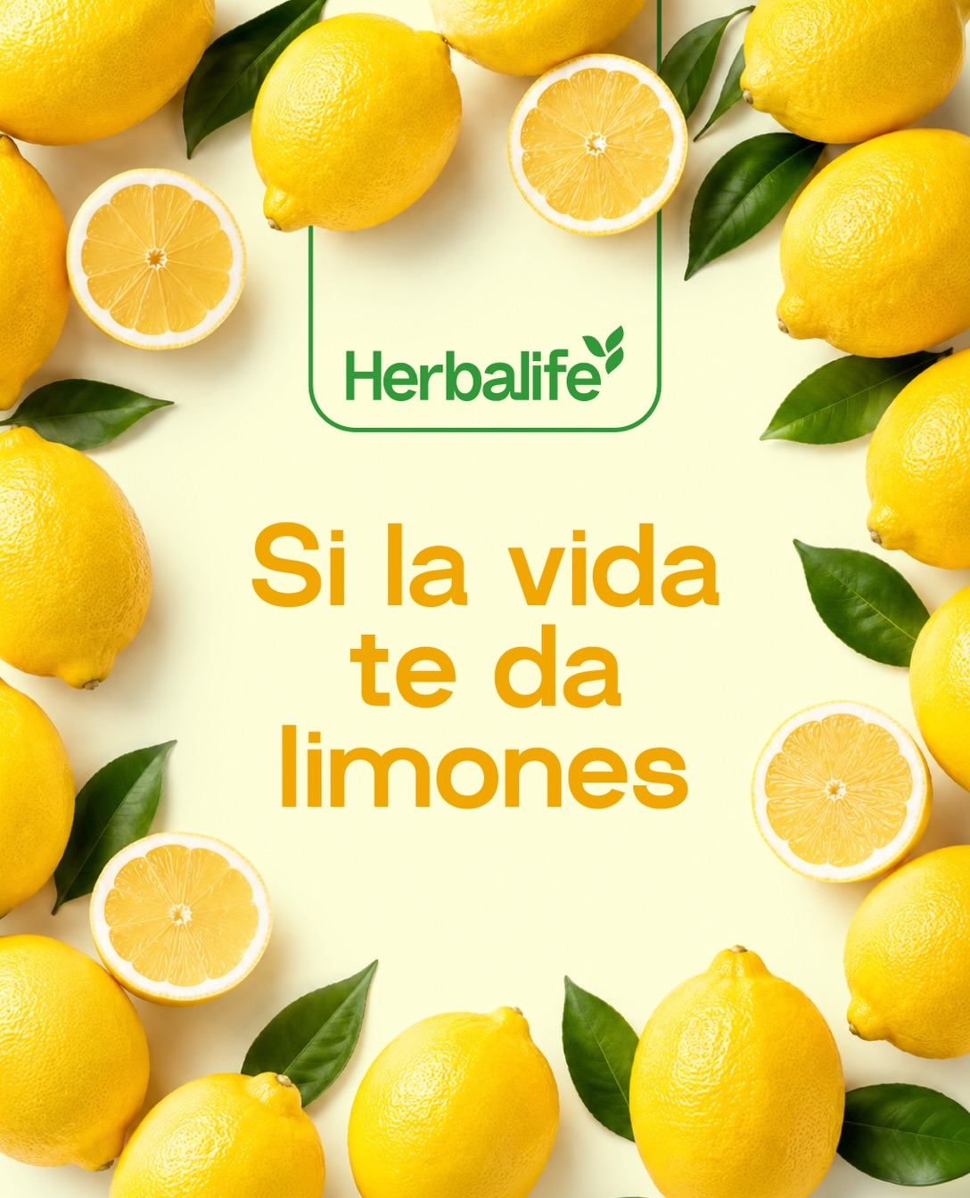 Herbalife Facebook ad: Si la vida te da limones, haz una…