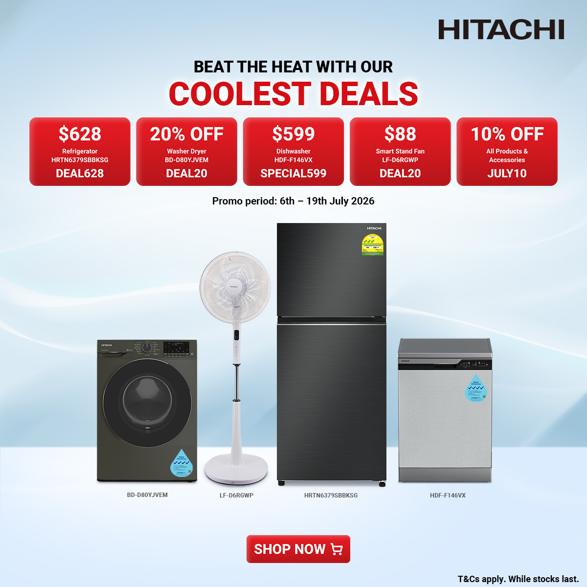 Hitachi Home Appliances Facebook ad: Hitachi July Mid-Month Mega Deals are here!