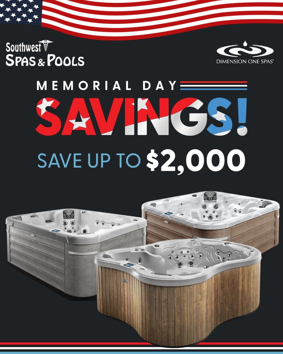 Southwest Spas & Pools Facebook ad: This Memorial Day, discover the perfect blend of…