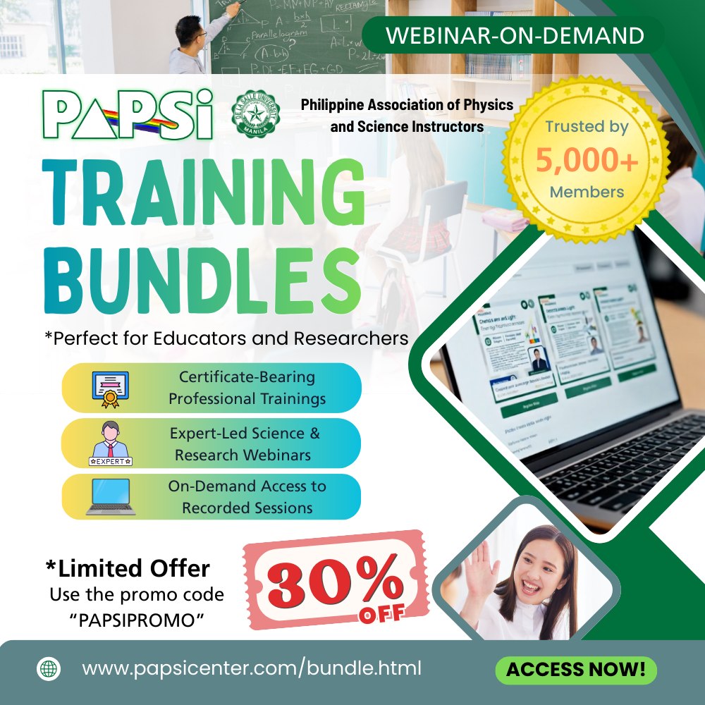 Philippine Association of Physics and Science Instructors PAPSI Facebook ad: Upgrade Your Science Teaching and Research Skills, Anytime…
