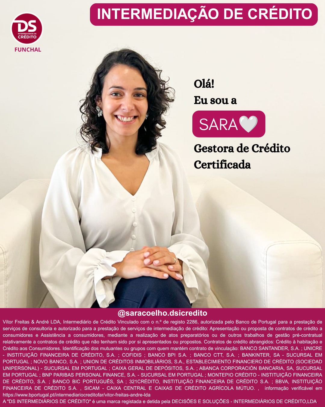 Sara Coelho - Gestora de Crédito - DS Intermediários de Crédito Funchal Facebook ad