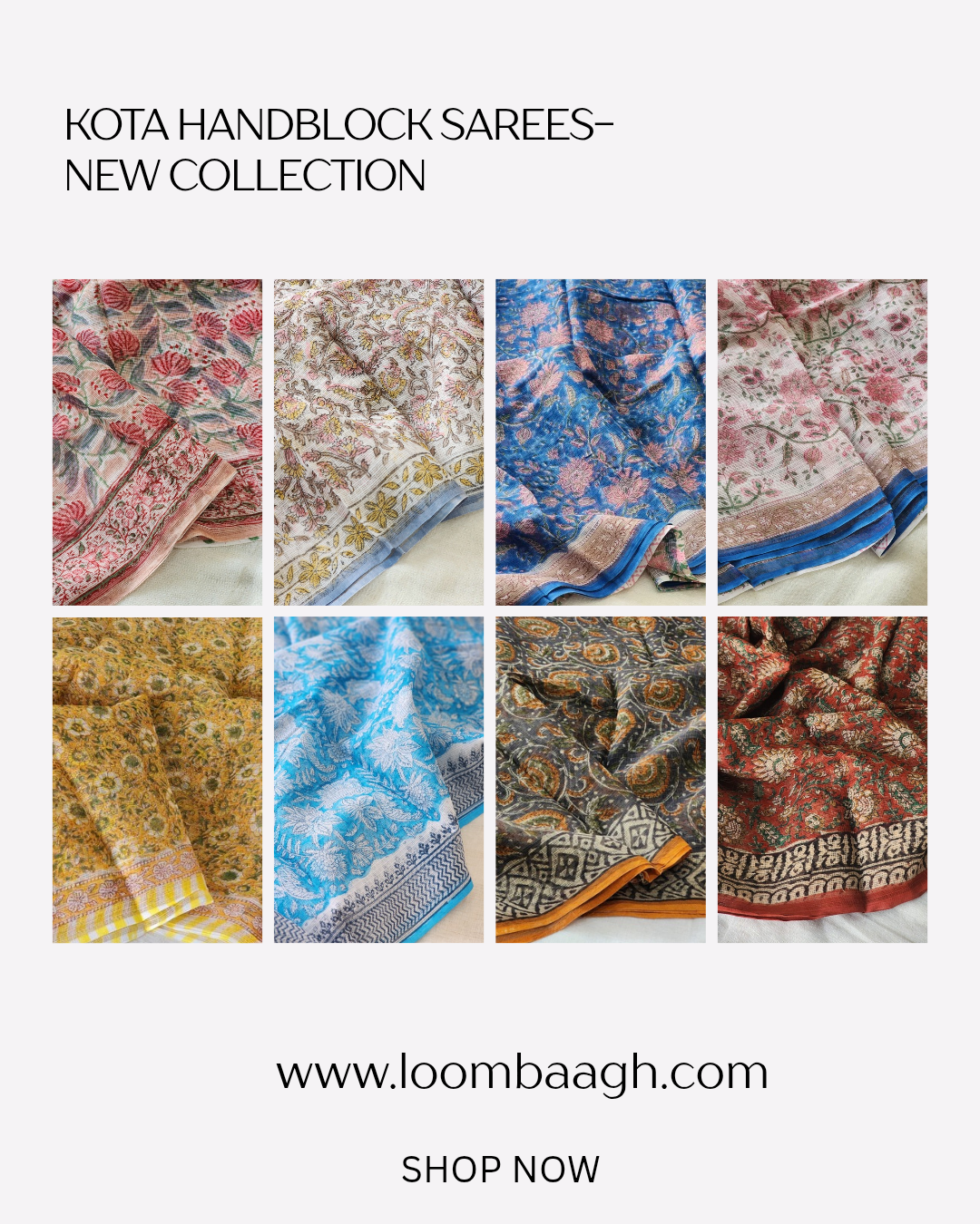 Loom Baagh Facebook ad: Handblock Kota Sarees | Buy More & Save