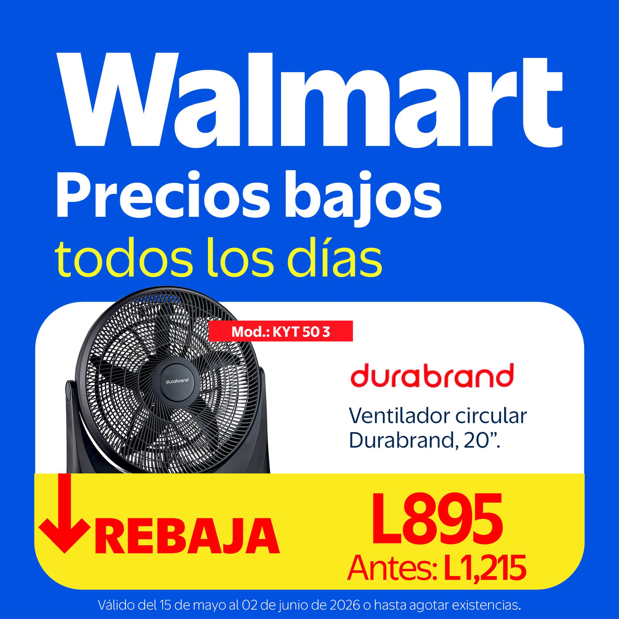 Walmart Honduras Facebook ad: El calor se combate a precios bajos con…
