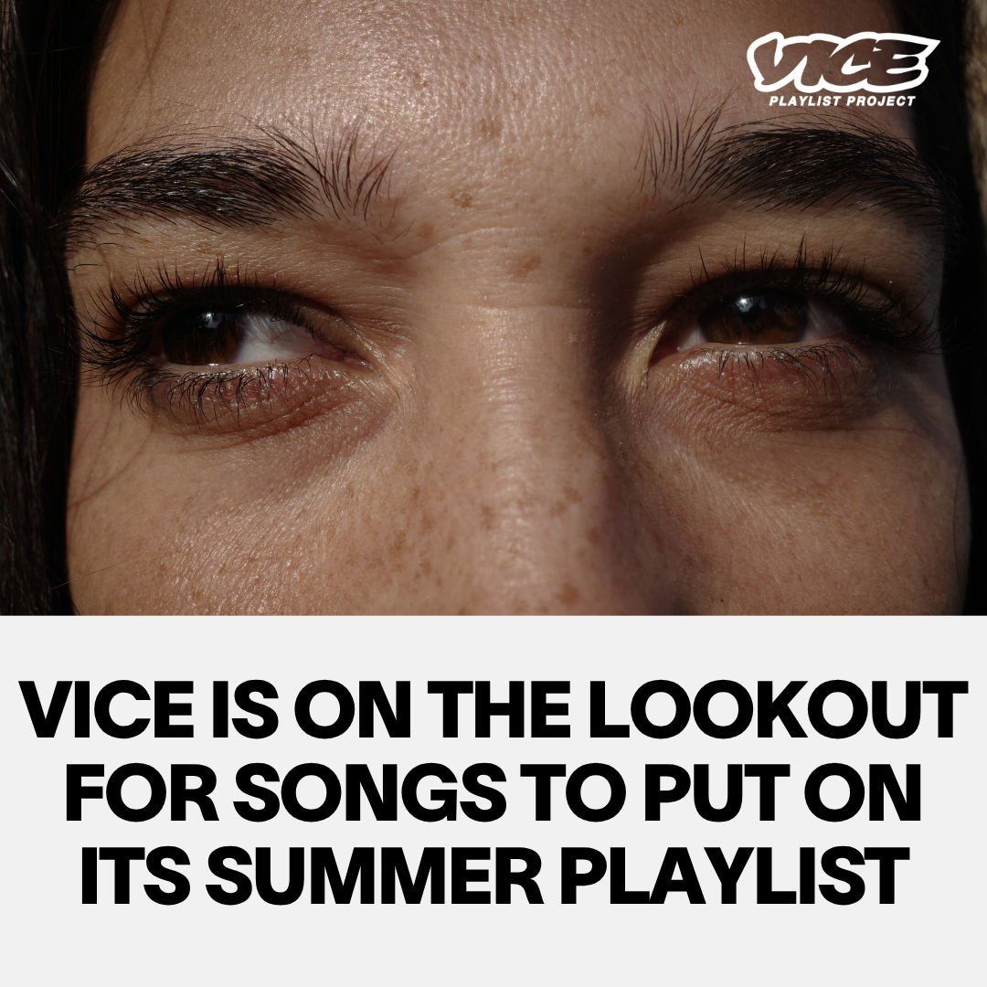 VICE Facebook ad: Be Part Of VICE's Summer Playlist