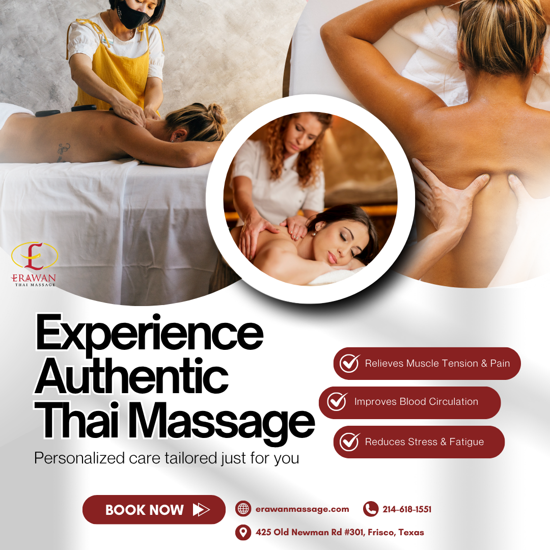 Erawan Thai Massage Frisco Facebook ad: Not just relaxation, we help you feel and…