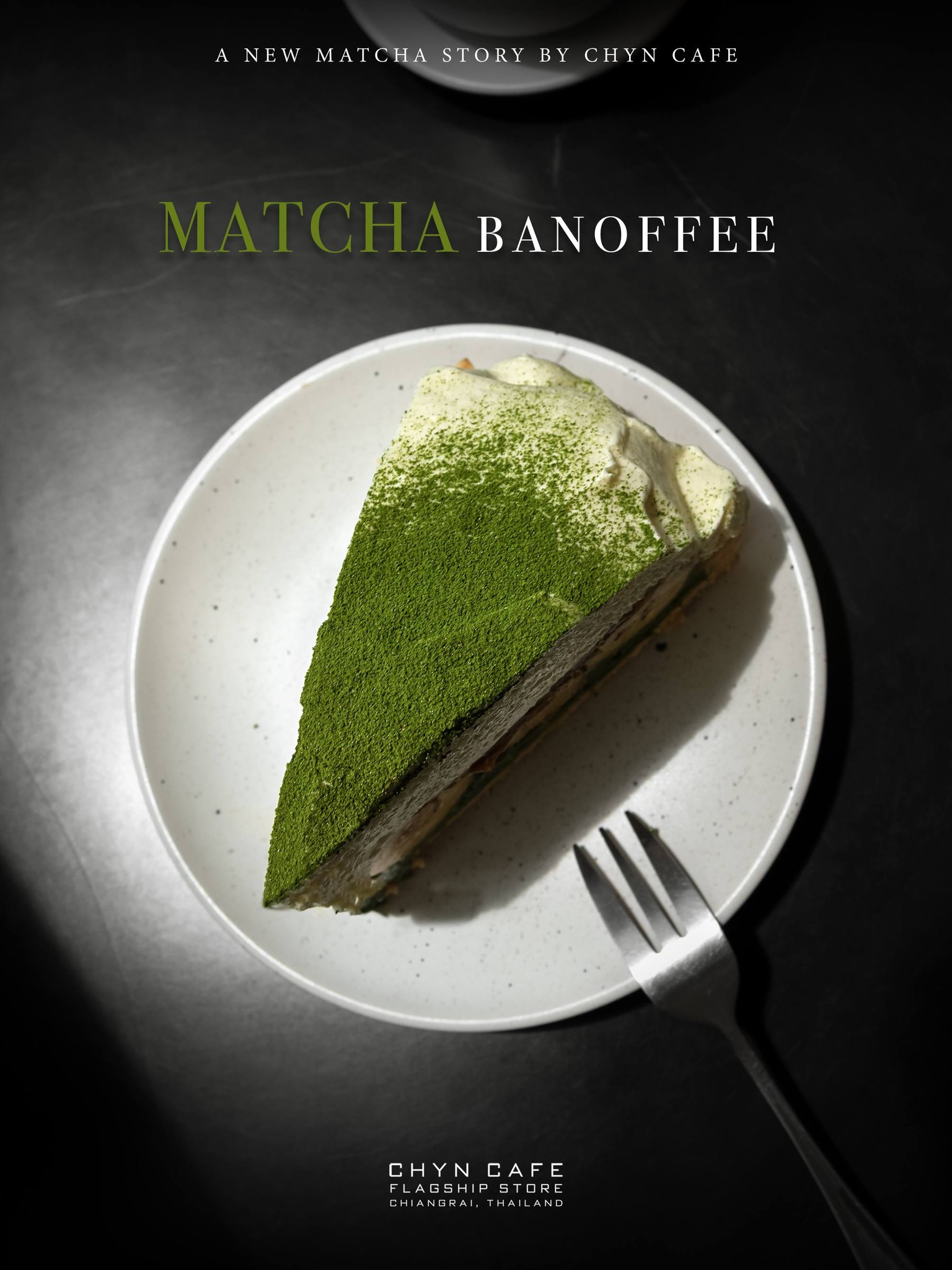 CHYN CAFE Y Chiangrai Facebook ad: วันมี Premium Matcha Banoffee บานอฟฟี่ขายดีจากร้านชีนคาเฟ่