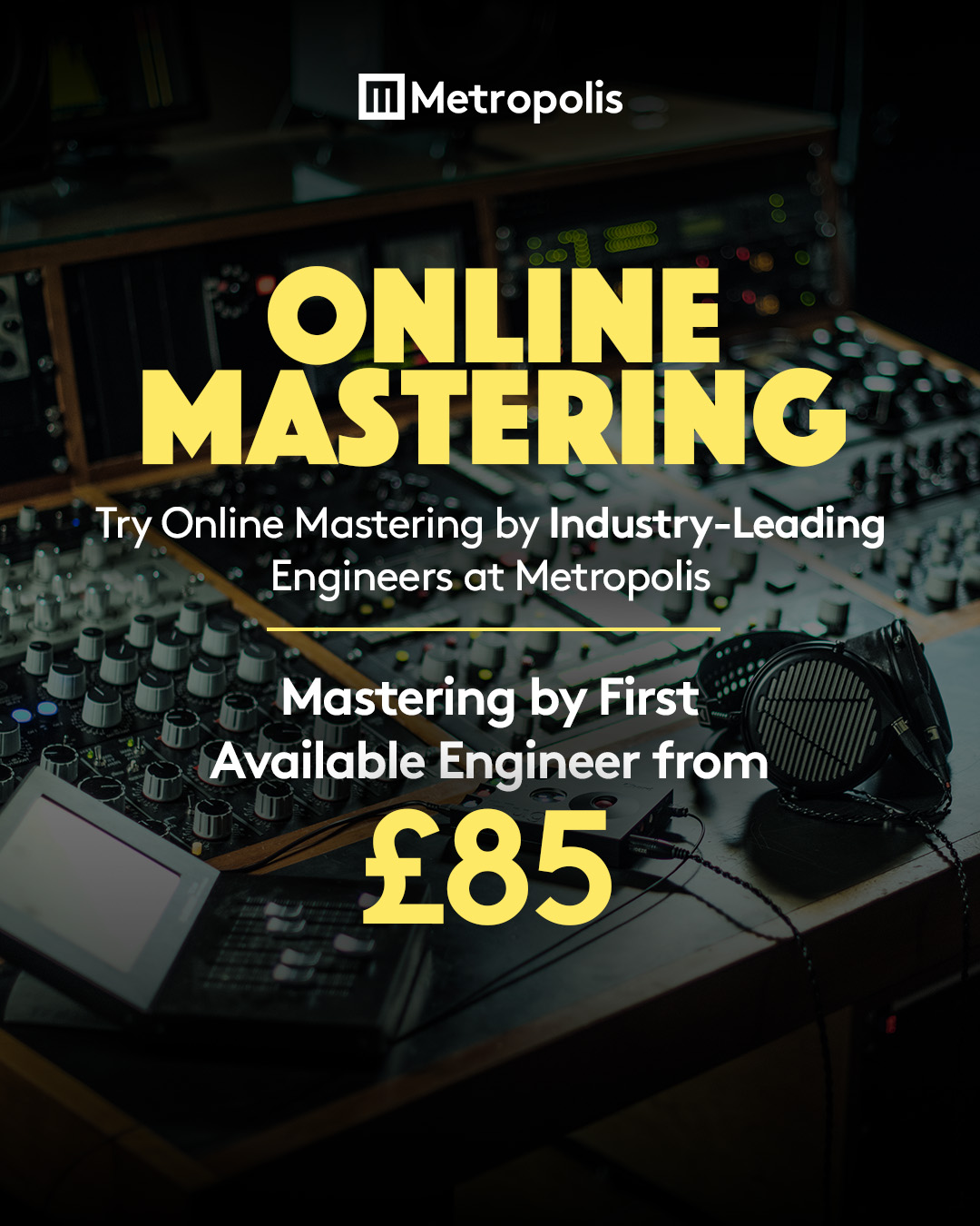 Metropolis Studios Facebook ad: Master Your Tracks, From £85