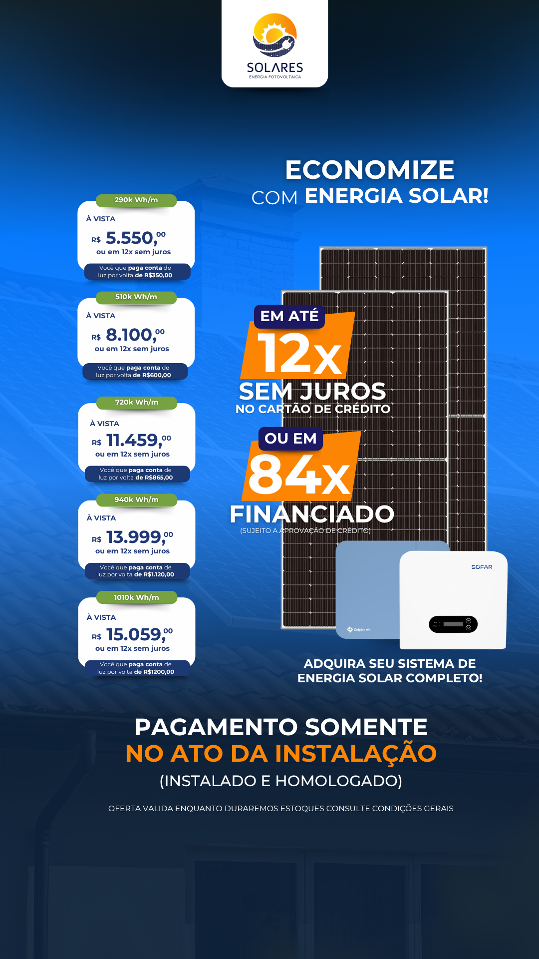 Solares Soluções em Energia Solar Facebook ad: Pague Somente na Entrega!