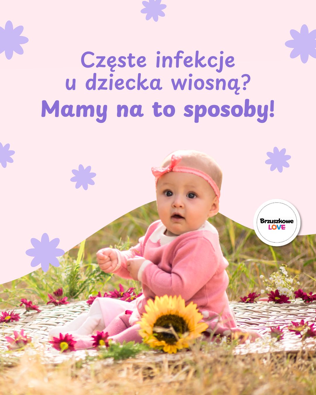 Brzuszkowe_Love Facebook ad: Okres przejściowy i zachorowania u dzieci, jak radzić…