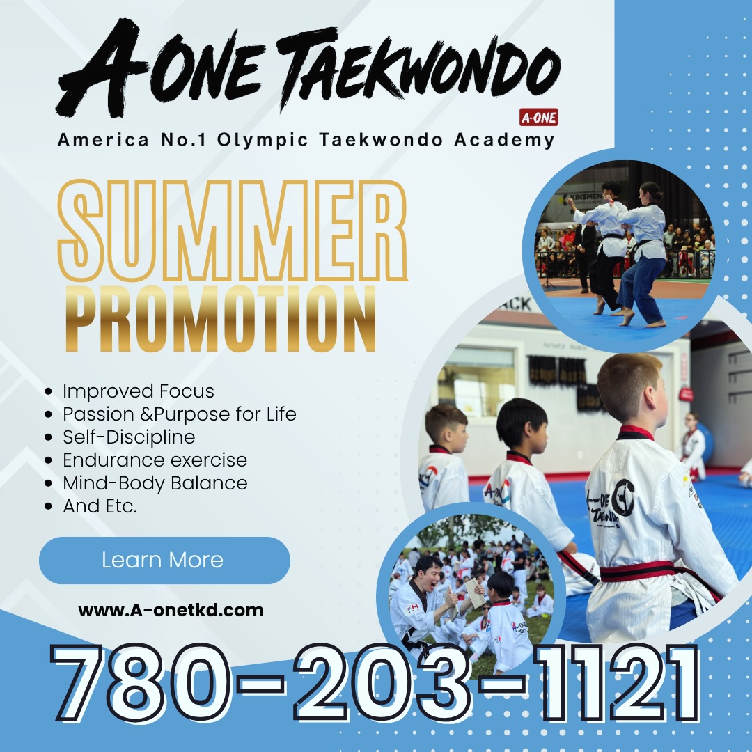 A-one Taekwondo Academy In Edmonton Facebook ad: A-ONE TAEKWONDO - Edmonton's Expert Martial Arts School…